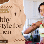 healthy-lifestyle-for-women-nutrition-fitness-sleep-tips